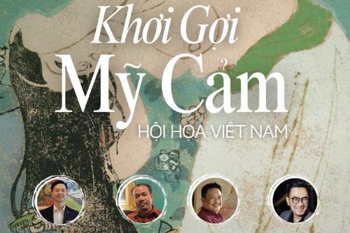 Ngày xưa Asia tổ chức chuỗi hội thảo nghệ thuật Khơi gợi mỹ cảm hội họa Việt Nam