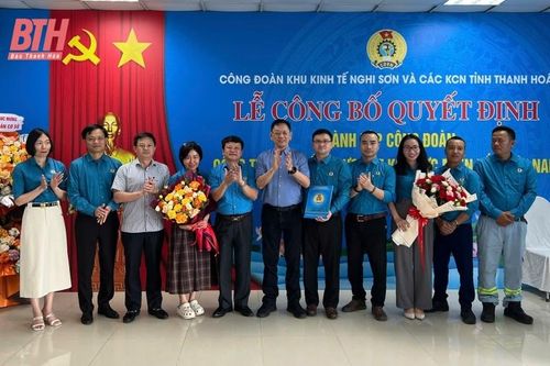 Công bố quyết định thành lập 2 công đoàn cơ sở