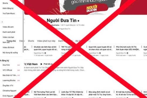 Bắt tạm giam 3 quản trị viên kênh Youtube 'Người Đưa Tin' vì xuyên tạc, chống phá, hưởng lợi bất chính hơn 10 tỷ đồng