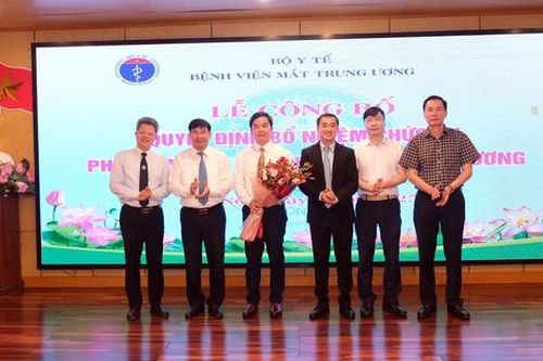 Bộ Y tế trao quyết định bổ nhiệm Phó Giám đốc chuyên môn Bệnh viện Mắt Trung ương
