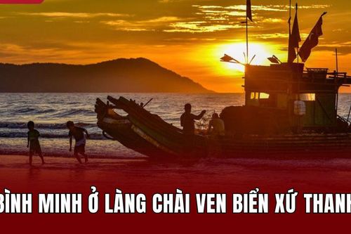 Bình minh ở làng chài ven biển xứ Thanh