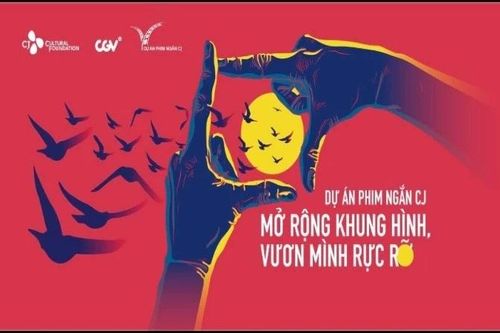 Cơ hội chinh phục điện ảnh quốc tế cùng Dự án phim ngắn CJ 2025