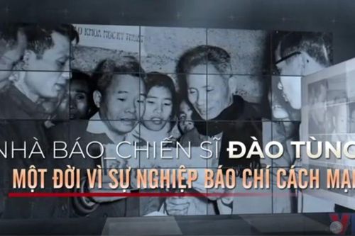 Ra mắt phim tài liệu khắc họa sinh động chân dung nhà báo-chiến sỹ Đào Tùng