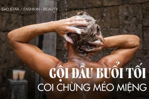 Gội đầu buổi tối: Coi chừng bị méo miệng