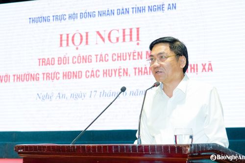 Chủ tịch HĐND tỉnh Nghệ An: Khẩn trương tham mưu chỉ định nhân sự HĐND, UBND cấp xã sau sắp xếp