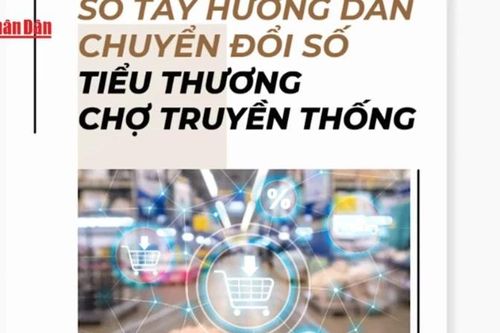 Ra mắt Sổ tay hướng dẫn chuyển đổi số tiểu thương chợ truyền thống