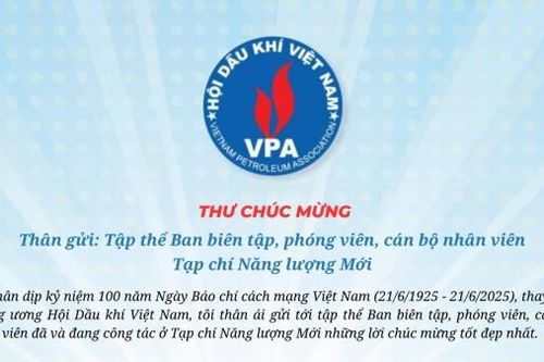 Chủ tịch Hội Dầu khí Việt Nam gửi thư chúc mừng Tạp chí Năng lượng Mới – PetroTimes nhân kỷ niệm 100 năm Ngày Báo chí Cách mạng Việt Nam
