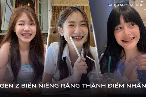 Không chỉ là thẩm mỹ, niềng răng trở thành 'phụ kiện' thời trang của Gen Z