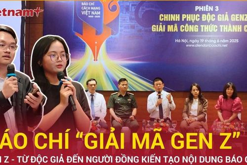 Thế hệ Z - Từ độc giả đến người đồng kiến tạo nội dung báo chí