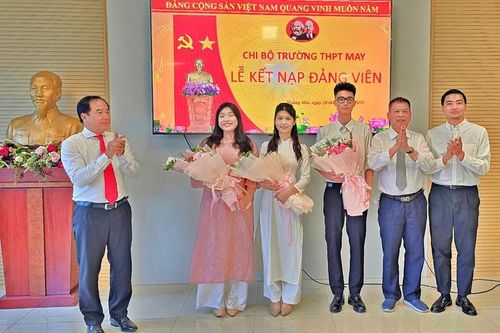 Trường Trung học phổ thông MAY kết nạp đảng viên mới
