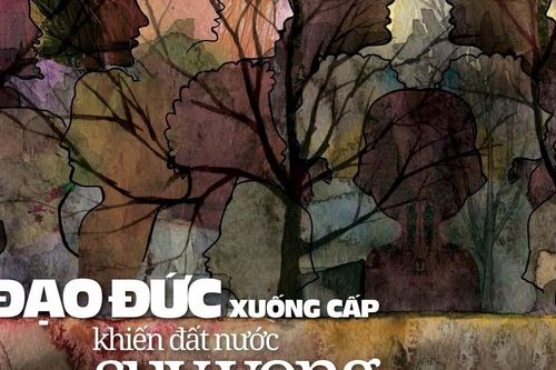 Đạo đức xuống cấp khiến đất nước suy vong