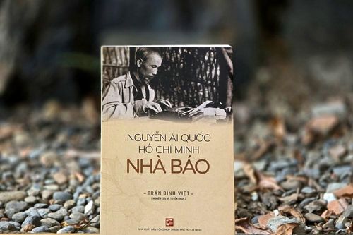 Ra mắt ấn phẩm 'Nguyễn Ái Quốc – Hồ Chí Minh – Nhà báo'