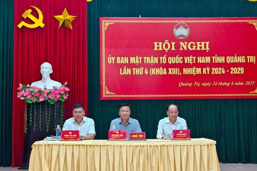 Thành lập Ủy ban Mặt trận Tổ quốc Việt Nam tỉnh Quảng Trị mới từ 1/7/2025
