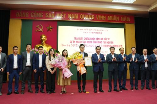 Thái Nguyên: Trao giấy chứng nhận đầu tư Dự án khách sạn Rooute Inn Grand