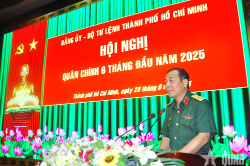 Bộ tư lệnh TP Hồ Chí Minh tổ chức Hội nghị Quân chính 6 tháng đầu năm 2025