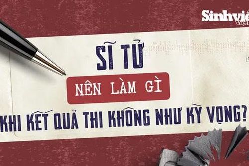 Thí sinh nên làm gì nếu kết quả thi không như ý?