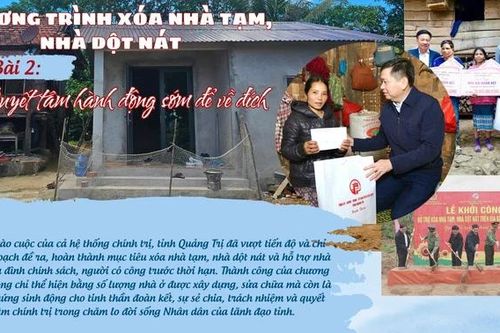 Chương trình xóa nhà tạm, nhà dột nát. Bài 2: Quyết tâm hành động sớm để về đích