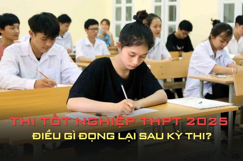 Kết thúc kỳ thi tốt nghiệp THPT 2025: Điều gì đọng lại từ sự đổi mới này?