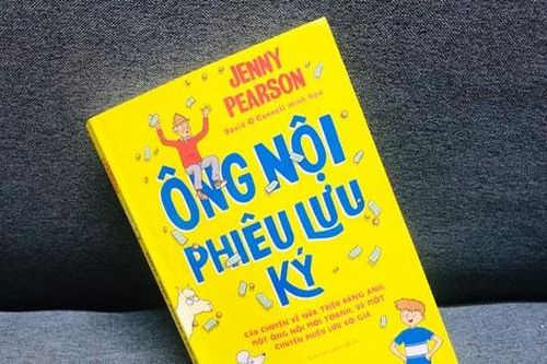 Cùng ông nội phiêu lưu tung hoành