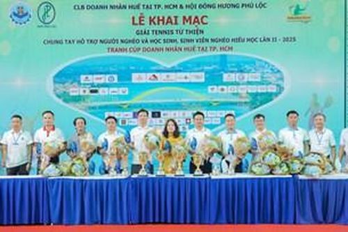 800 triệu đồng thu được từ giải tennis từ thiện của CLB Doanh nhân Huế tại TP. Hồ Chí Minh