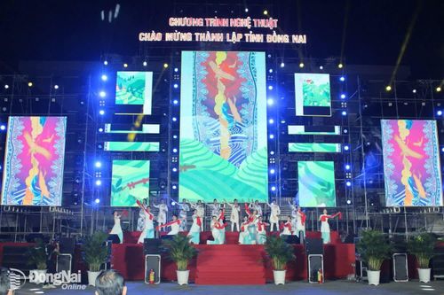 Chương trình nghệ thuật Đồng Nai viết tiếp sử vàng - Vững vàng bước vào kỷ nguyên mới
