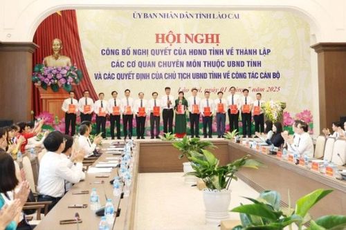 Lào Cai công bố các cơ quan chuyên môn thuộc Ủy ban nhân dân tỉnh