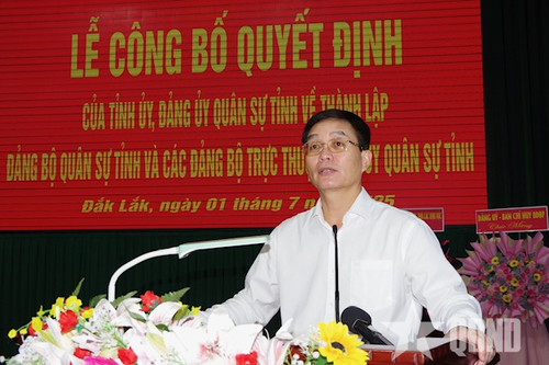 Đắk Lắk: Công bố các quyết định về thành lập Đảng bộ Quân sự tỉnh