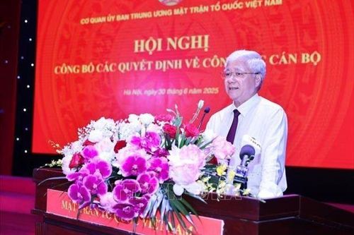Cơ quan Ủy ban Trung ương MTTQ Việt Nam: Công bố các quyết định về tổ chức bộ máy và cán bộ theo mô hình mới