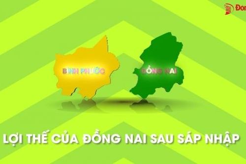Lợi thế của Đồng Nai sau sáp nhập