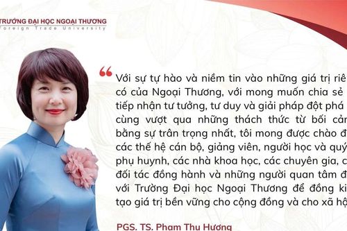 Thông điệp của tân Hiệu trưởng Trường Đại học Ngoại thương: Vượt qua chính mình và dám dấn thân cho những thử thách mới