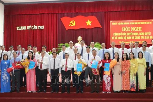 Cần Thơ kiện toàn công tác tổ chức bộ máy và nhân sự