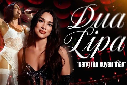 Dua Lipa, 'nàng thơ xuyên thấu' của thời trang hè 2025