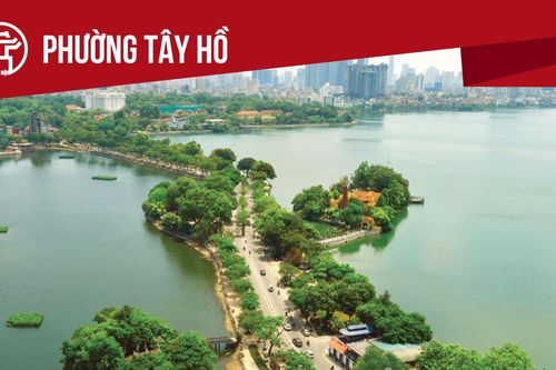 Phường Tây Hồ: Tất cả thông tin chỉ dẫn bạn cần biết