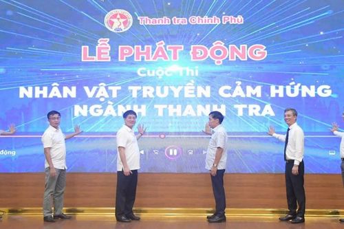 Cuộc thi Nhân vật truyền cảm hứng ngành Thanh tra: Kể chuyện bằng trái tim, lan tỏa bằng niềm tin