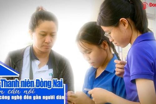 Thanh niên Đồng Nai làm cầu nối đưa công nghệ đến gần người dân