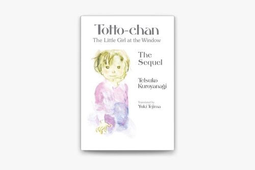 Phần tiếp theo của 'Totto-chan bên cửa sổ' vừa ra mắt đã bán hết hơn 3.000 bản