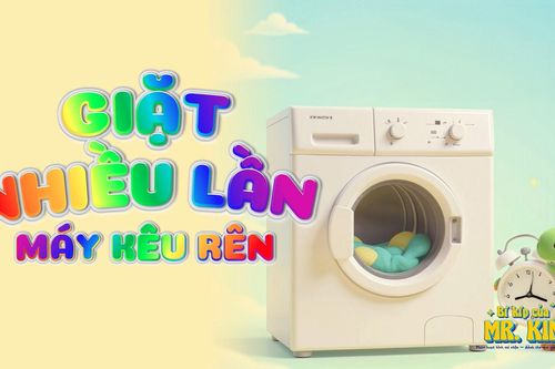 Giặt nhiều lần, máy kêu rên