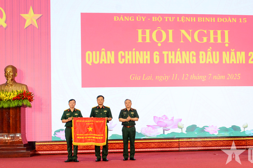 Binh đoàn 15 hoàn thành tốt nhiệm vụ 6 tháng đầu năm 2025