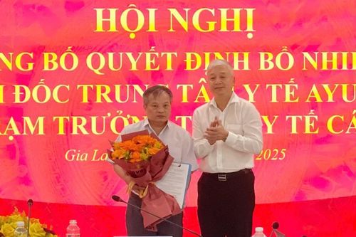 Ông Phạm Chí Quang được bổ nhiệm Giám đốc Trung tâm Y tế Ayun Pa