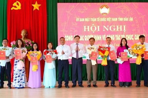 Ủy ban MTTQ Việt Nam tỉnh Đắk Lắk kiện toàn bộ máy, đáp ứng yêu cầu trong tình hình mới