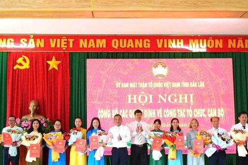 Đắk Lắk thành lập 13 ban, đơn vị trực thuộc Mặt trận Tổ quốc Việt Nam tỉnh