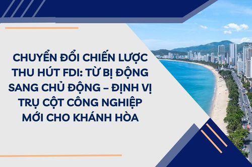 Định vị trụ cột công nghiệp mới cho Khánh Hòa