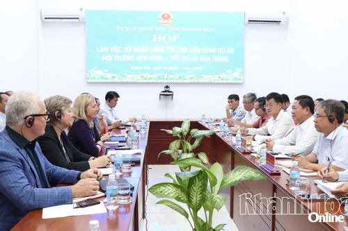 Lãnh đạo tỉnh Khánh Hòa làm việc với tổ công tác của Ngân hàng Thế giới về Dự án CCSEP - Tiểu dự án Nha Trang