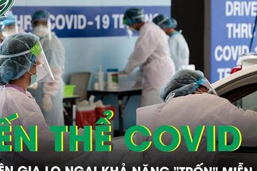 Biến thể COVID-19 XFG lan nhanh ở Thái Lan, chuyên gia lo ngại khả năng tránh miễn dịch