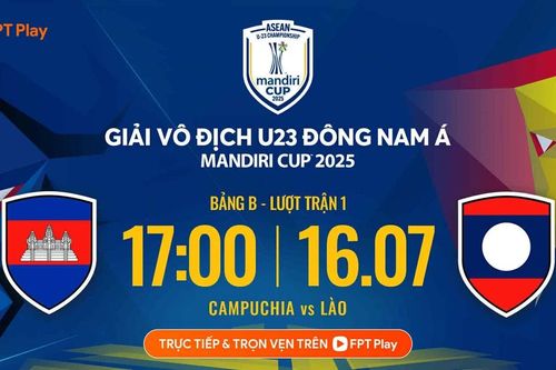 Nhận định U23 Campuchia vs U23 Lào, 17h00 ngày 16/7: Cơ hội duy nhất