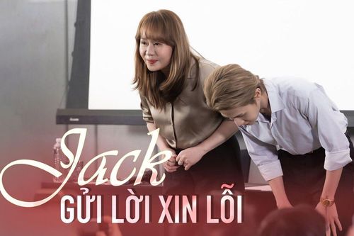Jack gửi lời xin lỗi tới hai nhân vật đặc biệt