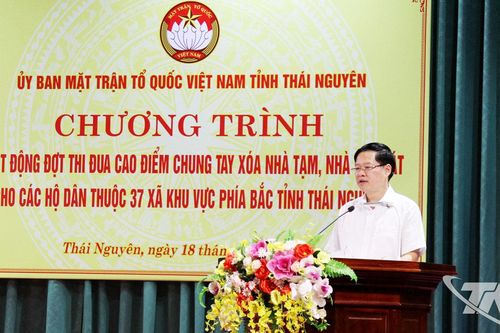 Thái Nguyên phát động đợt thi đua cao điểm chung tay xóa nhà tạm, nhà dột nát