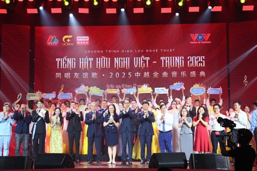 'Tiếng hát hữu nghị Việt - Trung 2025': Bản hòa âm gắn kết hai dân tộc