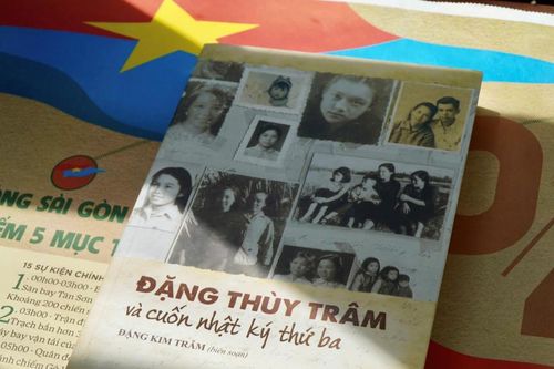 'Đặng Thùy Trâm và cuốn nhật ký thứ ba' - Biểu tượng bất diệt của lòng yêu nước và khát vọng cống hiến