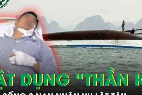 Vật dụng 'thần kì' đã cứu sống 3 người đàn ông trong vụ lật tàu ở Quảng Ninh